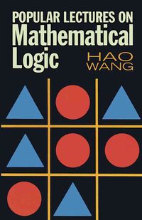 Produktbild: Wang, H: Popular Lectures on Mathematical Logic