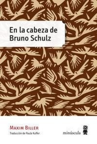 Produktbild: En la cabeza de Bruno Schulz