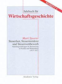 Produktbild: Steuerlast, Steuerinzidenz und Steuerwettbewerb