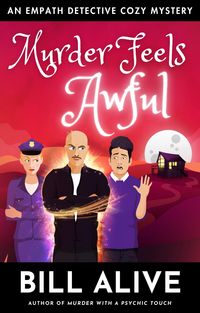 Produktbild: Murder Feels Awful (An Empath Detective Cozy Mystery, #1)