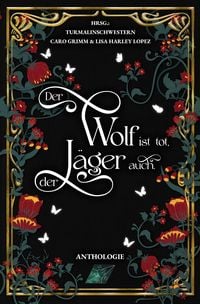 Produktbild: Der Wolf ist tot, der J&auml;ger auch.