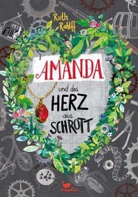 Produktbild: Amanda und das Herz aus Schrott