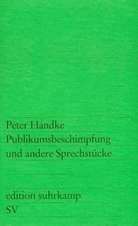 Produktbild: Publikumsbeschimpfung und andere Sprechst&uuml;cke
