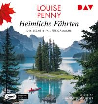 Produktbild: Heimliche F&auml;hrten. Der sechste Fall f&uuml;r Gamache