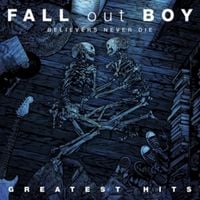 Produktbild: Believers Never Die - The Greatest Hits