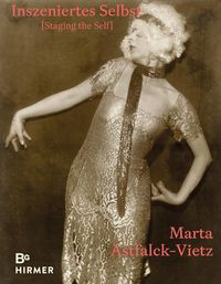 Produktbild: Marta Astfalck-Vietz - Inszeniertes Selbst