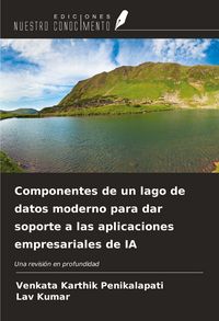 Produktbild: Componentes de un lago de datos moderno para dar soporte a las aplicaciones empresariales de IA