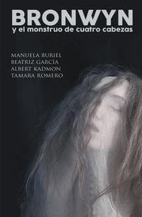 Produktbild: Bronwyn y el monstruo de cuatro cabezas