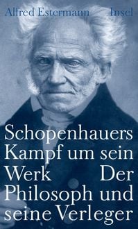 Produktbild: Schopenhauers Kampf um sein Werk
