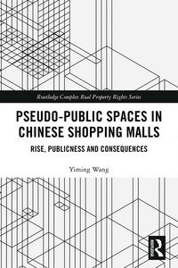 Produktbild: Pseudo-Public Spaces in Chinese Shopping Malls