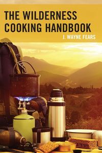 Produktbild: The Wilderness Cooking Handbook