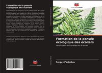 Produktbild: Formation de la pens&eacute;e &eacute;cologique des &eacute;coliers