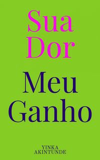 Produktbild: Sua Dor, Meu Ganho