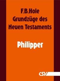 Produktbild: Grundz&uuml;ge des Neuen Testaments - Philipper