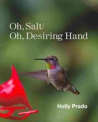 Produktbild: Oh, Salt/ Oh, Desiring Hand