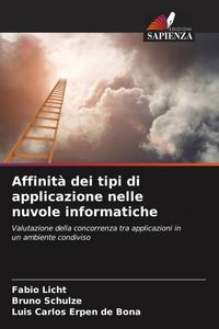 Produktbild: Affinit&agrave; dei tipi di applicazione nelle nuvole informatiche