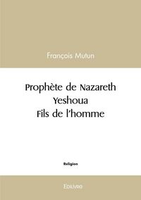 Produktbild: Prophete de nazareth yeshoua fils