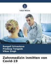 Produktbild: Zahnmedizin inmitten von Covid-19