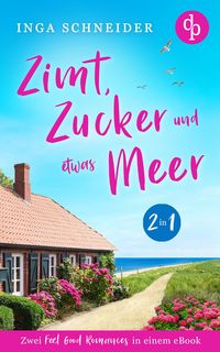 Produktbild: Zimt, Zucker und etwas Meer | Caf&eacute; mit Herz und Meerblick & Zimtduft und Zuckerkuss