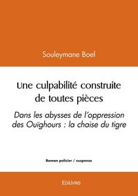 Produktbild: Une culpabilit&eacute; construite de toutes pi&egrave;ces
