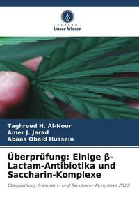Produktbild: &Uuml;berpr&uuml;fung: Einige &iquest;-Lactam-Antibiotika und Saccharin-Komplexe