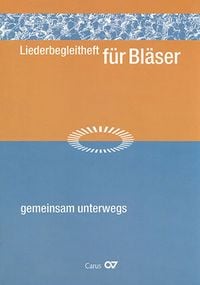 Produktbild: Liederbegleitheft f&uuml;r Bl&auml;ser zum &Ouml;kumenischen Kirchentag