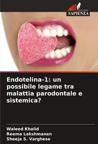 Produktbild: Endotelina-1: un possibile legame tra malattia parodontale e sistemica?