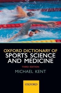 Produktbild: Kent, M: Oxford Dictionary of Sports Science and Medicine
