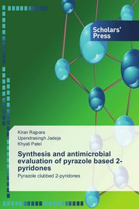 Produktbild: Synthesis and antimicrobial evaluation of pyrazole based 2-pyridones