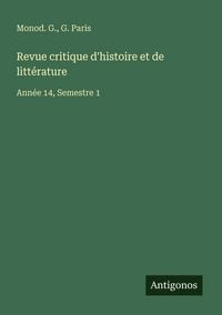 Produktbild: Revue critique d'histoire et de litt&eacute;rature