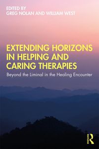 Produktbild: Extending Horizons in Helping and Caring Therapies