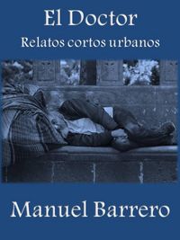 Produktbild: El Doctor (Relatos Urbanos, #2)