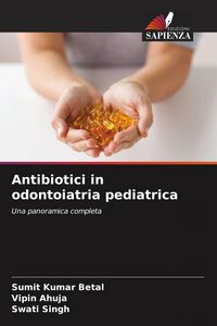 Produktbild: Antibiotici in odontoiatria pediatrica