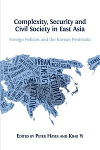 Produktbild: Complexity, Security and Civil Society in East Asia