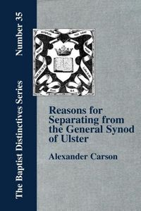 Produktbild: Reasons for Separating from the Presbyterian General Synod of Ulster