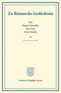Produktbild: Zu Bismarcks Ged&auml;chtnis.