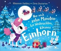 Produktbild: Nur noch zehn Minuten bis Weihnachten, kleines Einhorn
