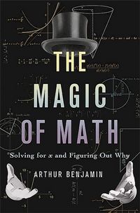 Produktbild: Benjamin, A: The Magic of Math