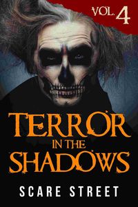 Produktbild: Terror in the Shadows Vol. 4
