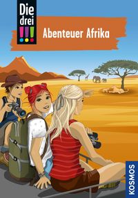 Die drei !!!, 96, Abenteuer Afrika (drei Ausrufezeichen) Kirsten Vogel