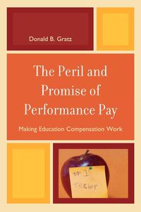Produktbild: Peril and Promise of Performance Pay