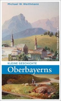 Produktbild: Kleine Geschichte Oberbayerns