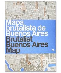 Produktbild: Brutalist Buenos Aires Map / Mapa Brutalista de Buenos Aires