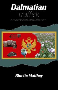 Produktbild: Dalmatian Traffick (Hardy Durkin Travel Mysteries, #4)