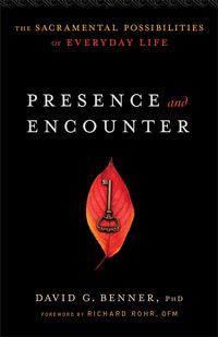 Produktbild: Presence and Encounter - The Sacramental Possibilities of Everyday Life