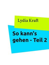 Produktbild: So kann's gehen - Teil 2