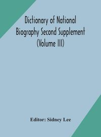 Produktbild: Dictionary Of National Biography Second Supplement (Volume Iii)