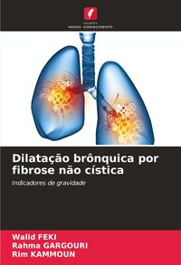 Produktbild: Dilata&ccedil;&atilde;o br&ocirc;nquica por fibrose n&atilde;o c&iacute;stica