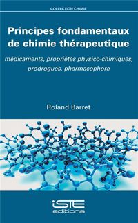 Produktbild: Principes fondamentaux chimie th&eacute;rapeutique