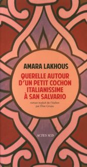 Produktbild: Querelle autour d'un petit cochon italianissime &agrave; San Salvario